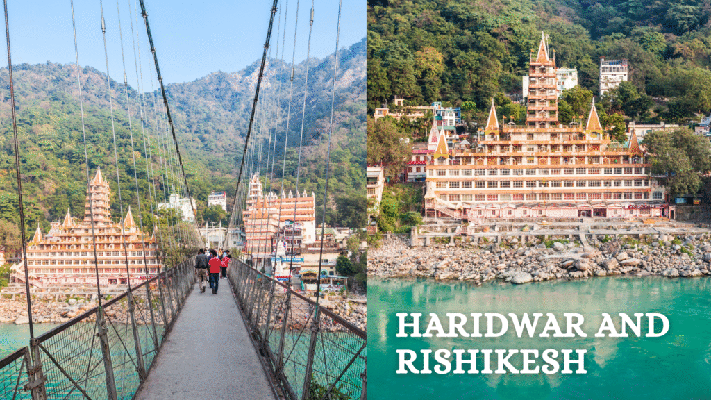 Haridwar and Rishikesh